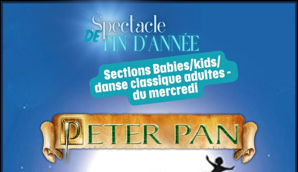 Spectacle  "Peter Pan" 25/04/26 - Babies/Kids