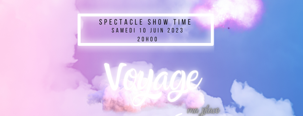 Spectacle Voyage