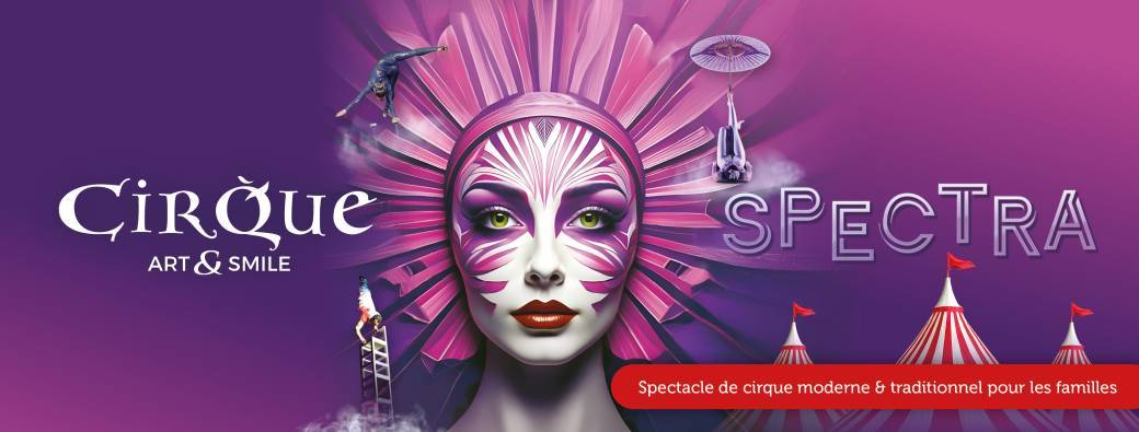 SPECTRA Marche-En Famenne Cirque Art&Smile