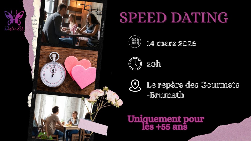 Speed dating-55 ans et plus/ Samedi 14 mars 