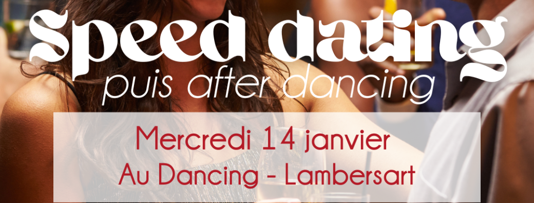 Speed Dating & After Dancing