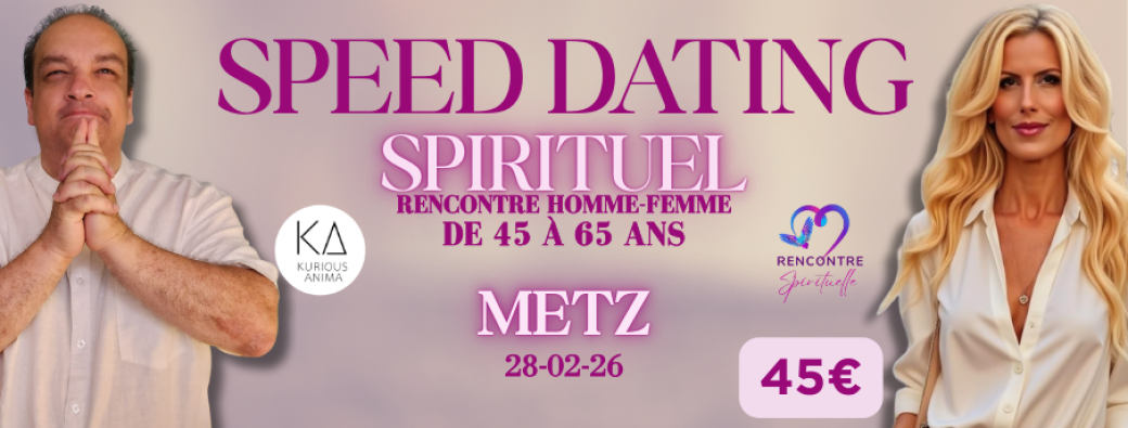Speed Dating Spirituel - Metz