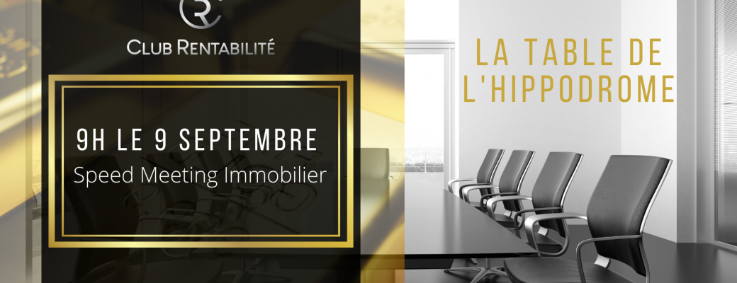 Speed Meeting Immobilier