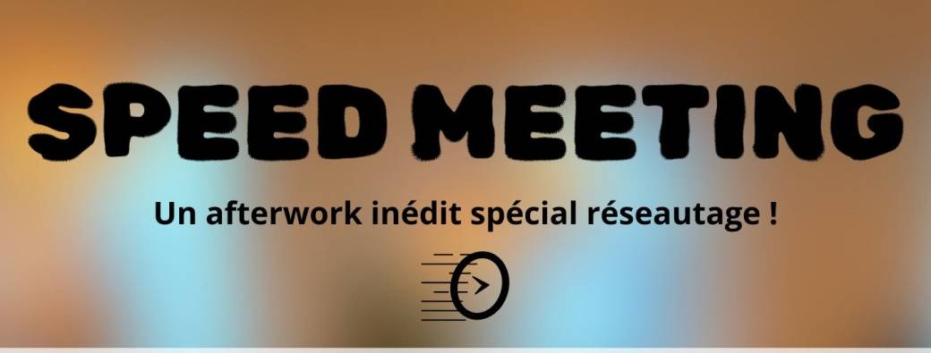 Speed Meeting : Objectif Réseau vs Placéco Béarn