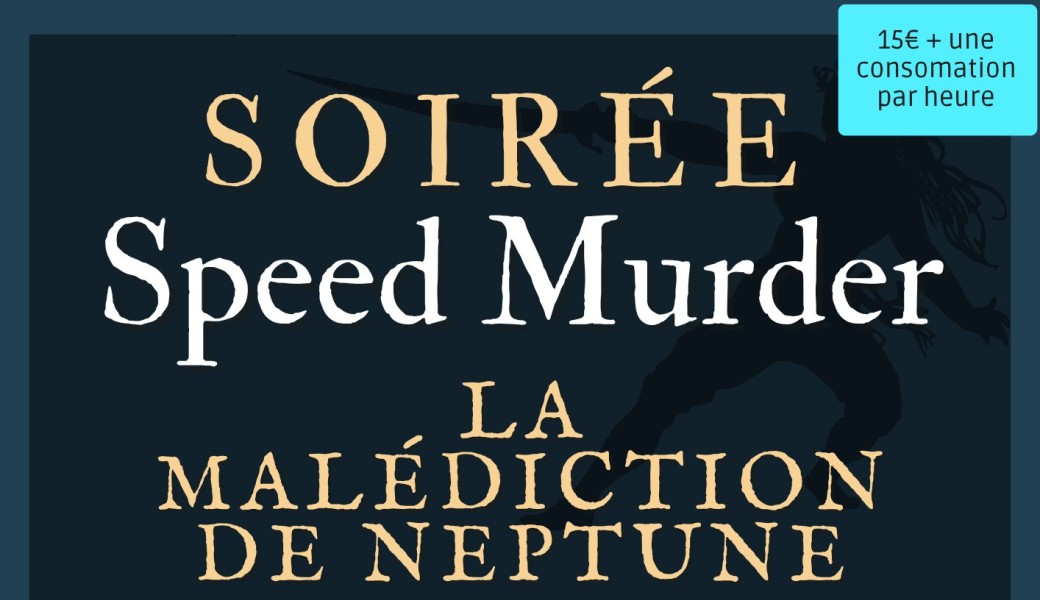 Speed Murder " La malédiction de Neptune"
