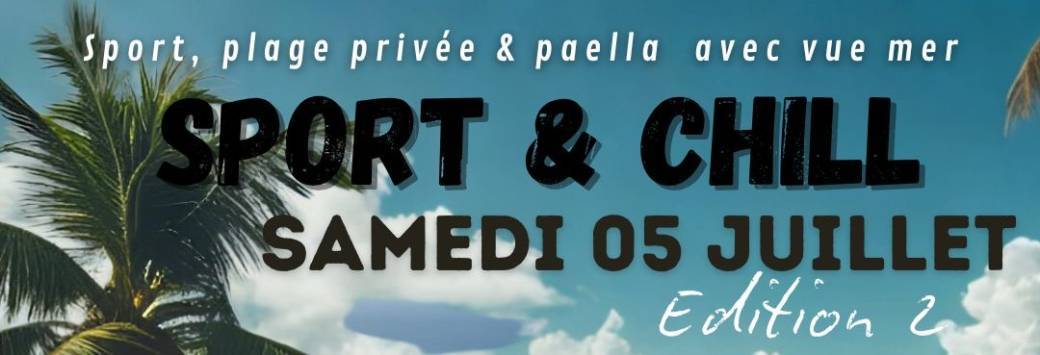 Sport & chill Édition 2 