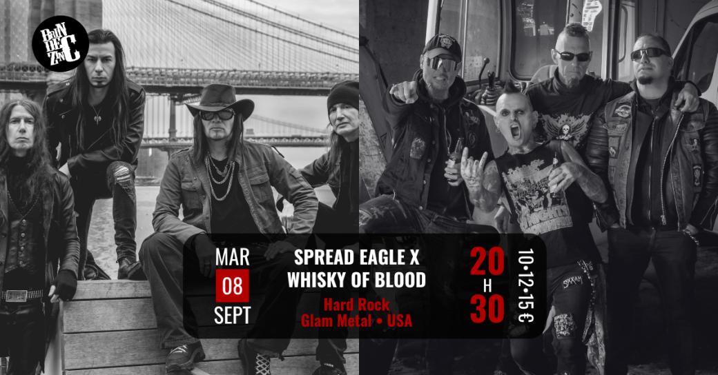 Spread Eagle x Whisky of Blood (Hard Rock • Glam Metal • USA)
