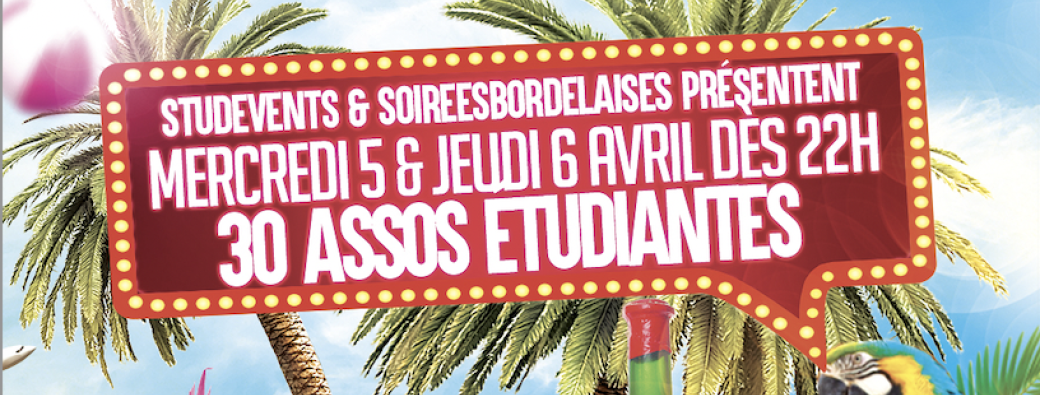 SPRING BREAK BORDEAUX