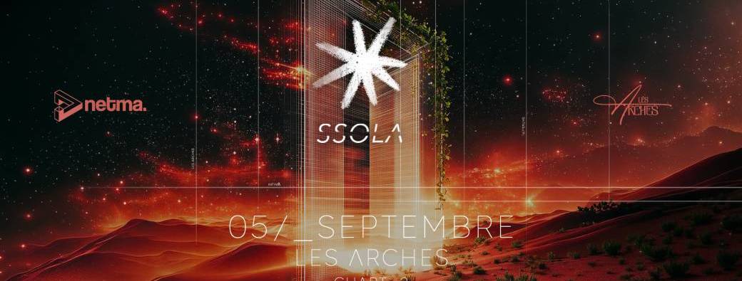 SSOLA • Samedi 05 Septembre • Les Arches 