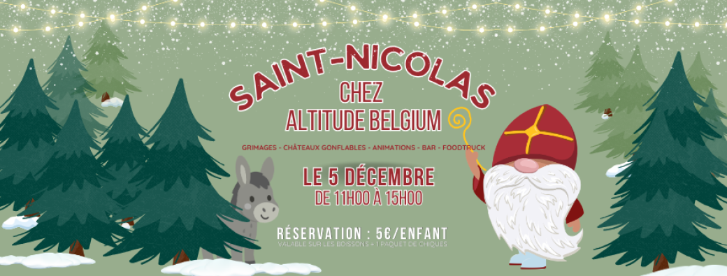ST Nicolas chez Altitude Belgium