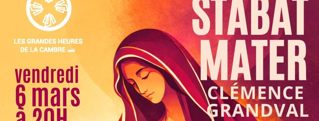 Stabat Mater - Clémence Grandval