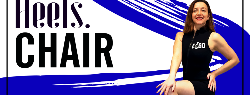 Stage 14 mars 26 - Heels CHAIR (Elgo)
