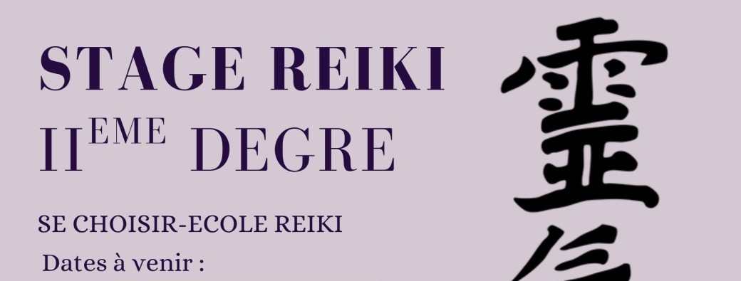 Stage 2 Reiki
