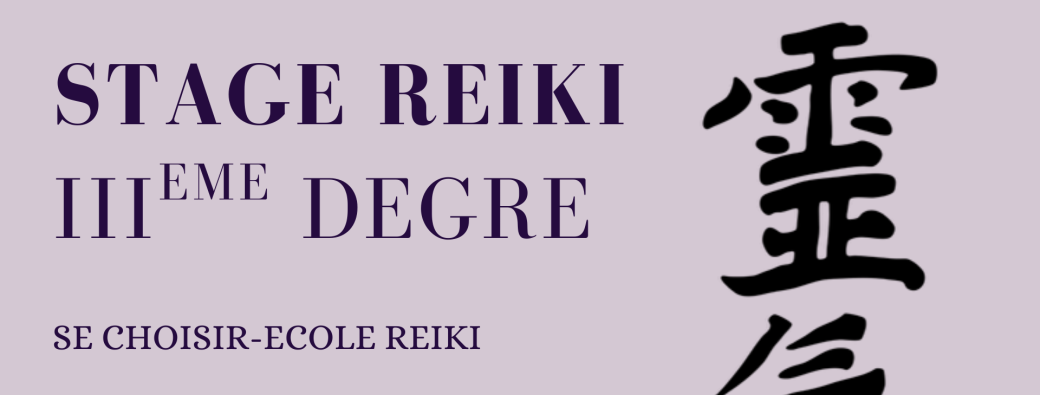 Stage 3 Reiki