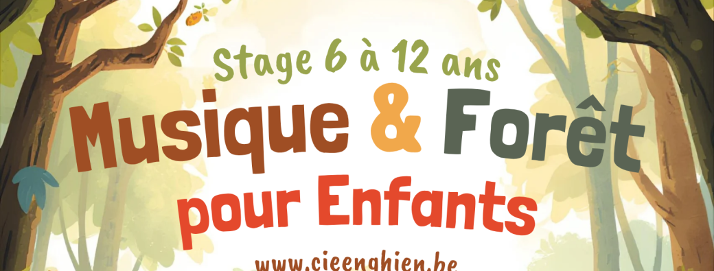 STAGE 6-12ans Musique & Forêt