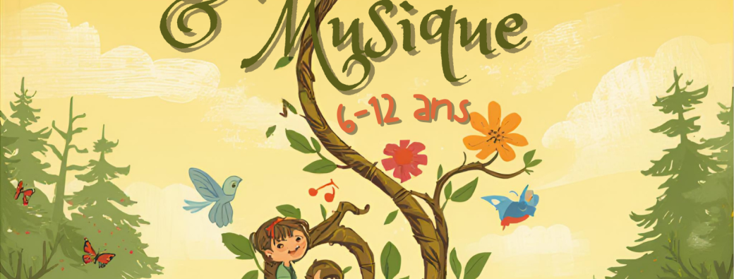 STAGE 6-12ans Nature et musique