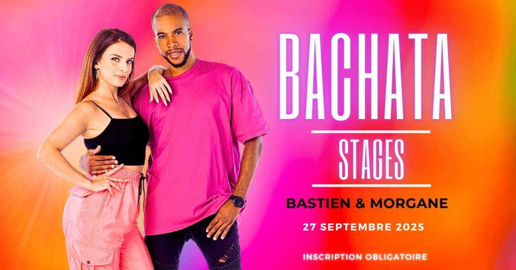 Stage Bachata Bastien & Morgane