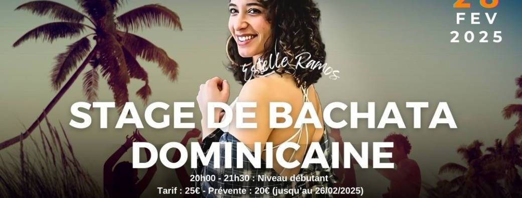 Stage Bachata Dominicaine - Ven 28 Fév 2025