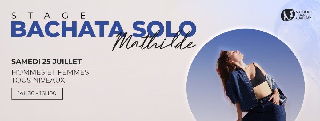 Stage : Bachata solo avec Mathilde