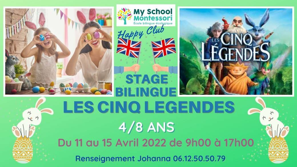 Stage Bilingue 5 Légendes- 4/8 ans Stage Bilingue 5 Légendes- 4/8 ans