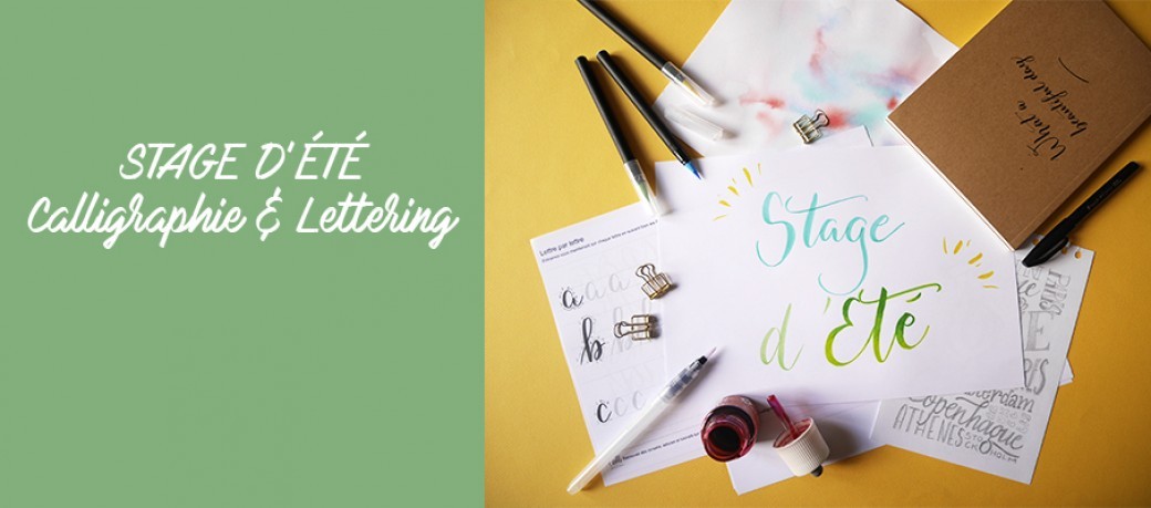 Stage Calligraphie et Lettering