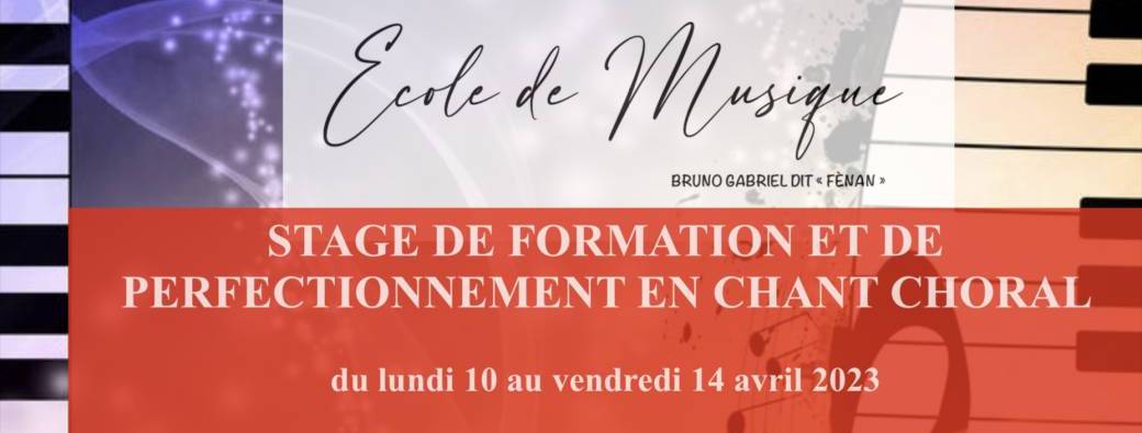 STAGE DE FORMATION ET DE PERFECTIONNEMENT EN CHANT CHORAL