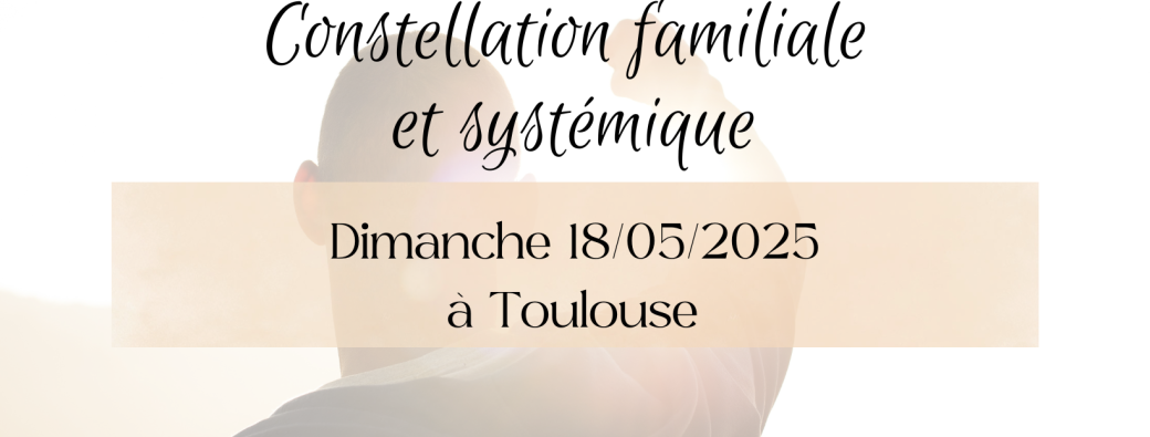 Journée constellations familiales et systémique