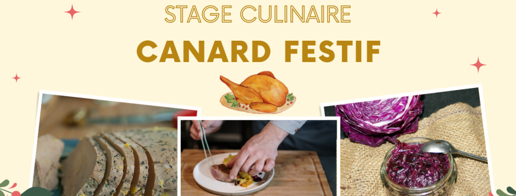 Stage culinaire - canard festif