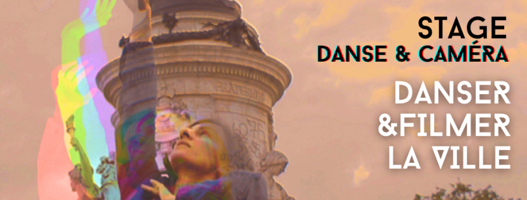 Stage Danse et Caméra