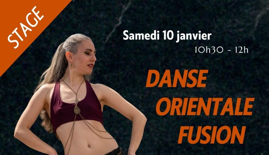 Stage Danse Orientale Fusion