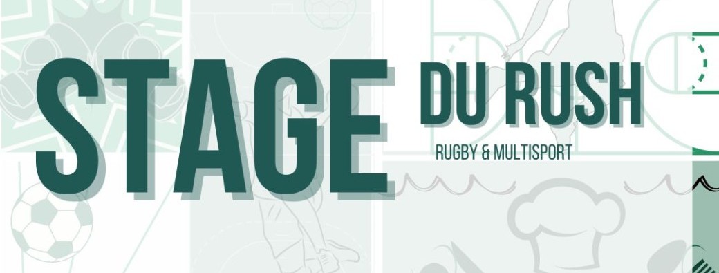 Stage d'avril 2025 Licencié(e)s RUSH