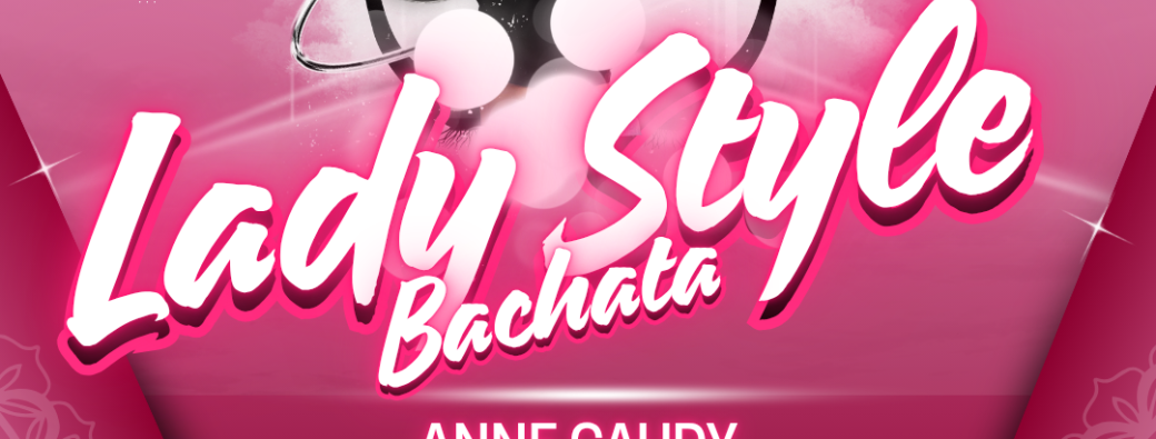 Stage de Bachata Lady Style 15 Nov