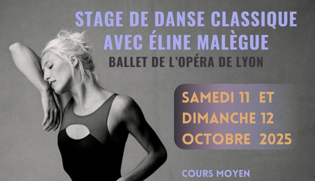 Stage de danse classique avec Éline Malègue