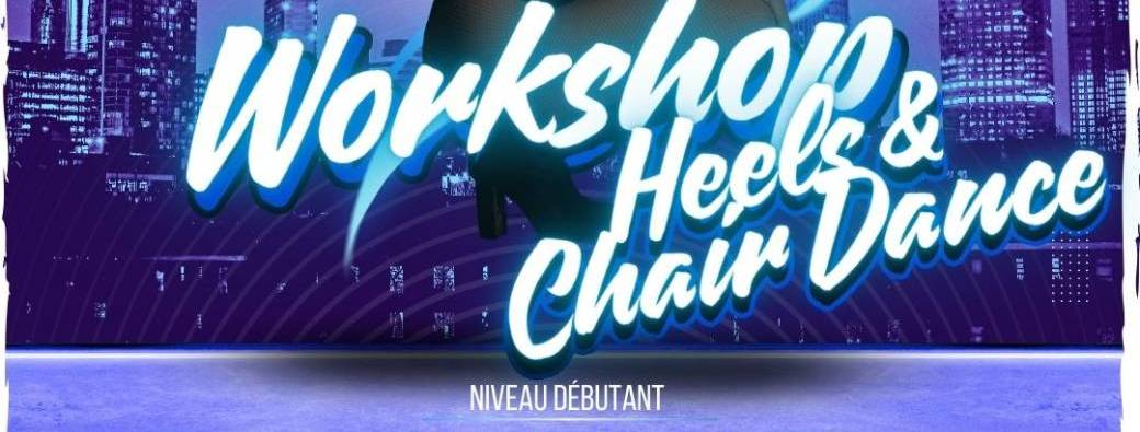 Stage de HEELS and CHAIR DANCE