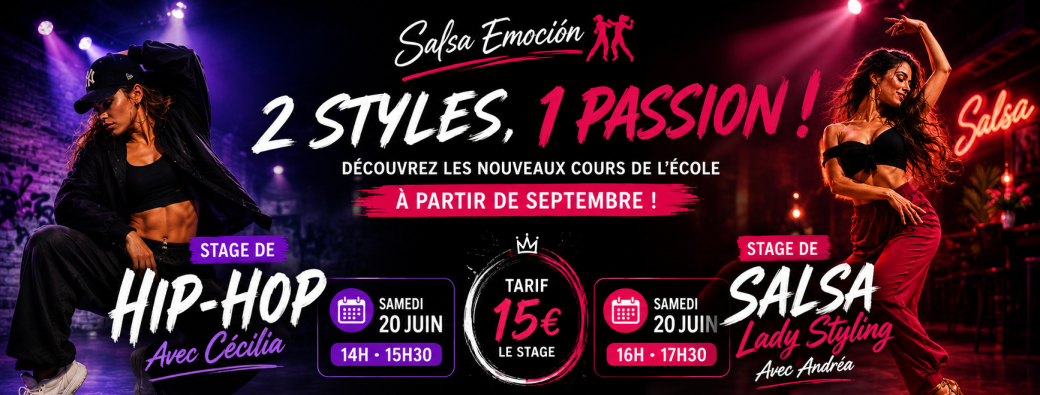 ✨ NOUVEAUX COURS • Hip-Hop & Salsa Lady Styling • Stages Découverte ✨