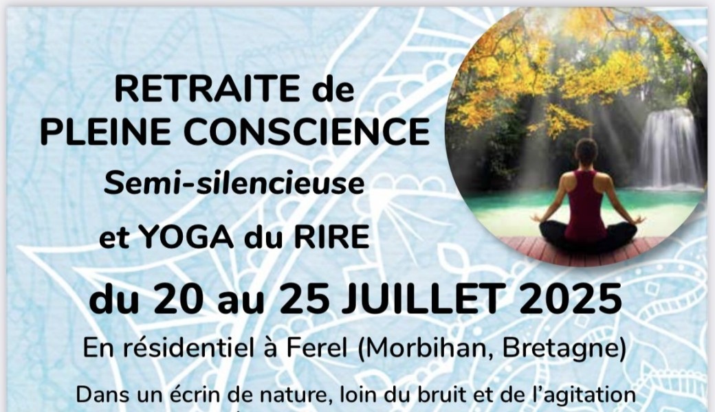 Retraite de pleine conscience et Yoga du rire