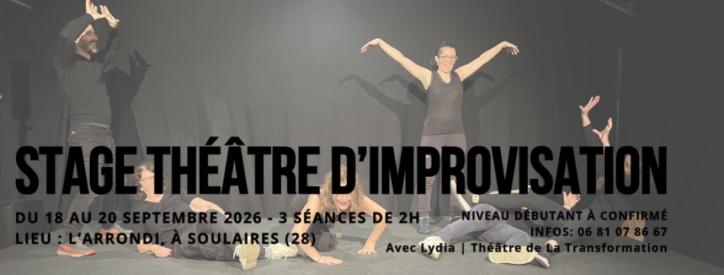 Stage de théâtre d'improvisation du 18 au 20/09/26