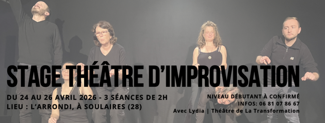 Stage de théâtre d'improvisation du 24 au 26/04/26