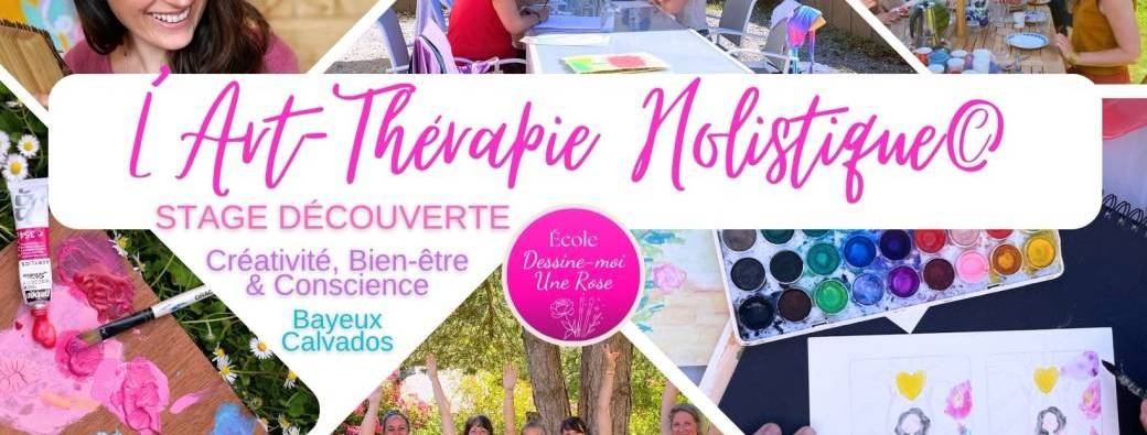 Stage Découverte - Art-Thérapie Holistique©