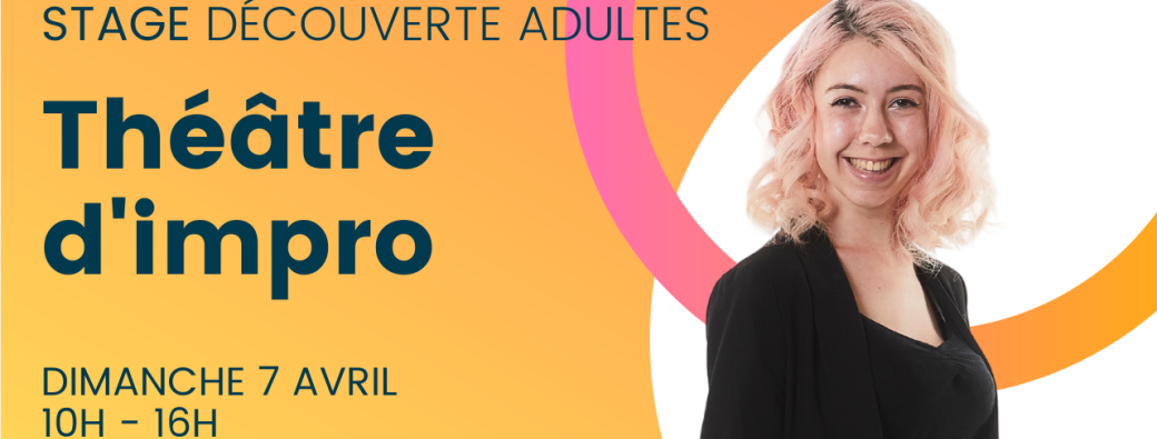 Stage découverte théâtre d'impro Adultes