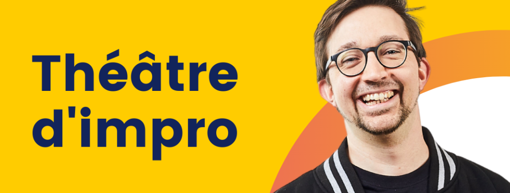 Stage découverte théâtre d'impro Adultes