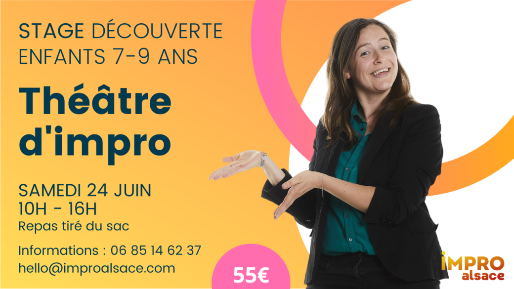 Stage découverte théâtre d'impro Enfants 7 - 9 ans