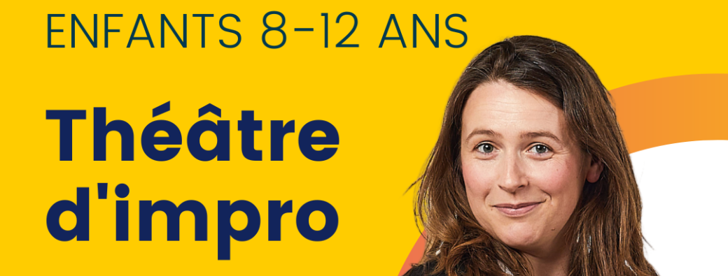 Stage découverte théâtre d'impro Enfants