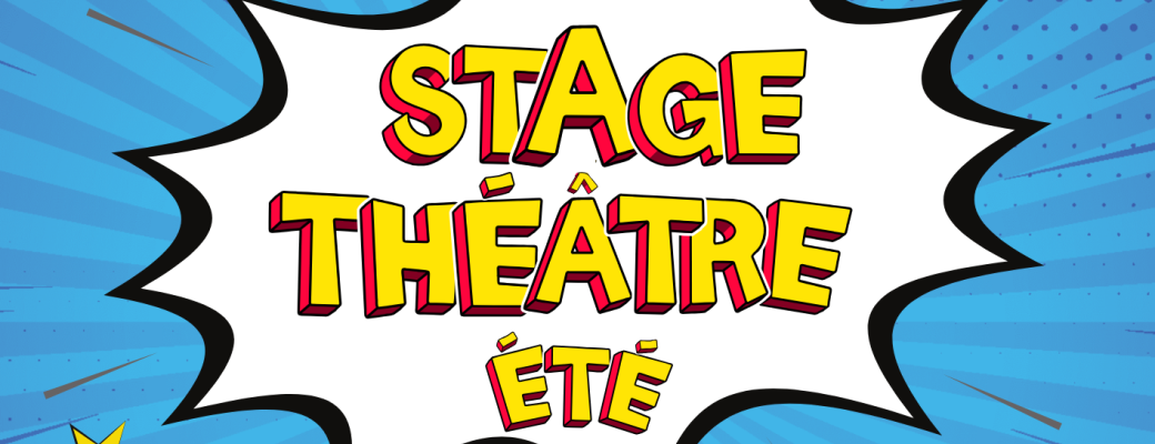 Stage d'été de Théâtre