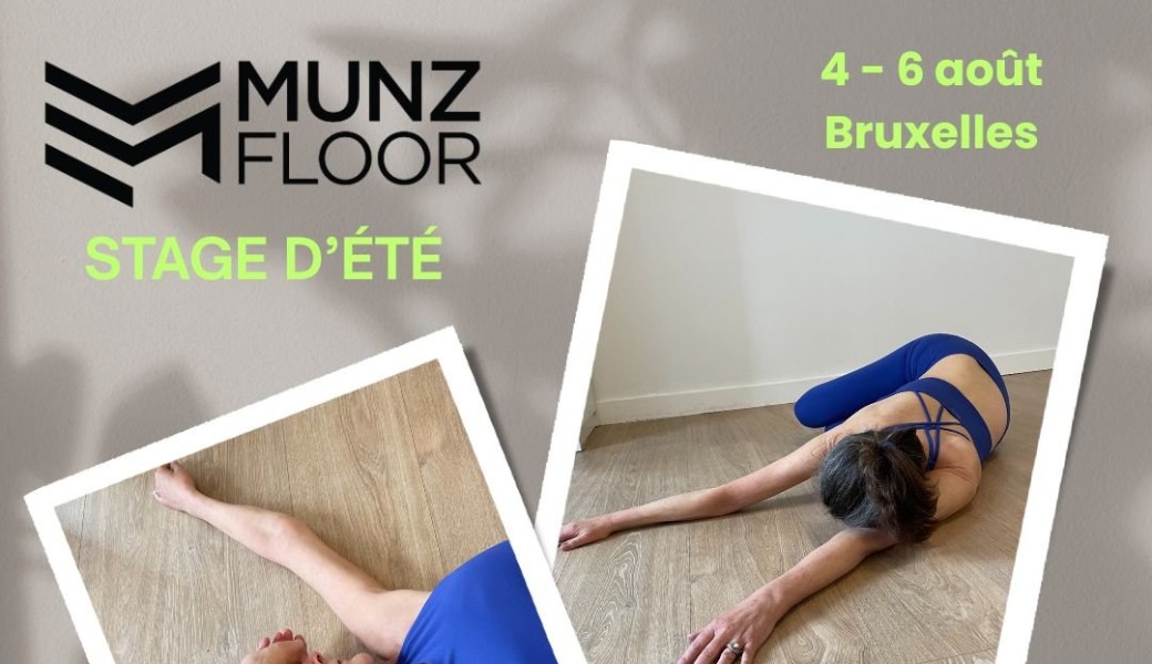 Stage d'été Méthode MUNZ FLOOR 