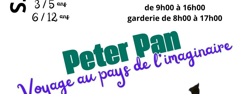 Stage du congé de détente - Peter Pan