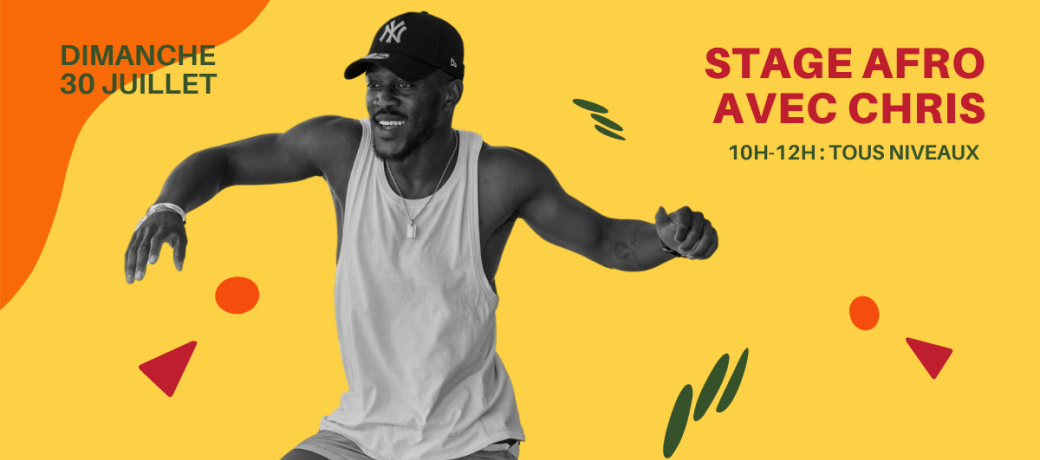 Stage été : Afro avec Chris