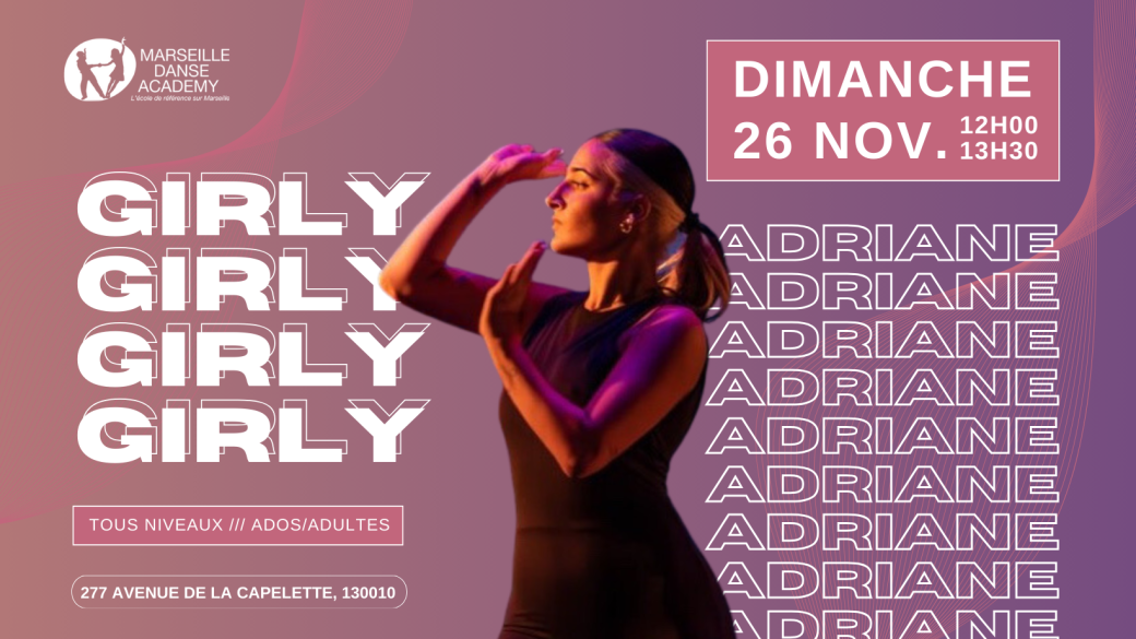 Stage : Girly avec Adriane