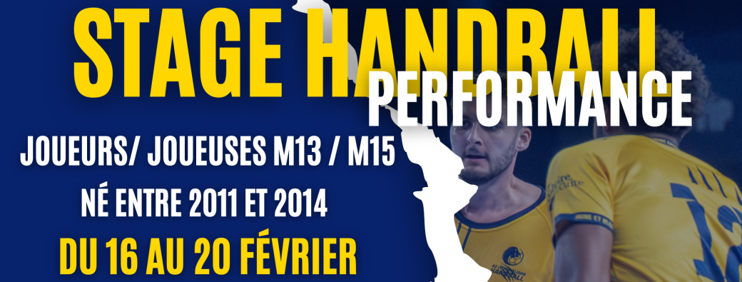 Stage Handball  Performance 2011 à 2014  (16 au 20 février)