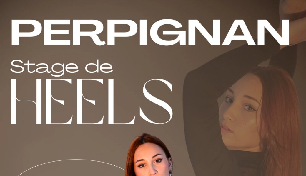 Stage heels Perpignan 